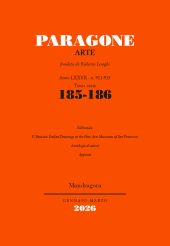 Heft, Paragone : rivista mensile di arte figurativa e letteratura. Arte : LXXVII, 185/186, 2025, Mandragora