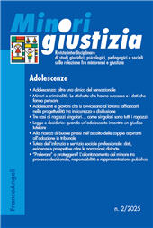 Heft, Minori giustizia : rivista interdisciplinare di studi giuridici, psicologici, pedagogici e sociali sulla relazione fra minorenni e giustizia : 2, 2025, Franco Angeli
