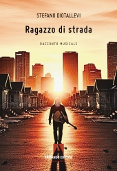 eBook, Ragazzo di strada : racconto musicale, Armando editore