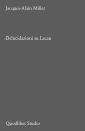 E-book, Delucidazioni su Lacan, Quodlibet