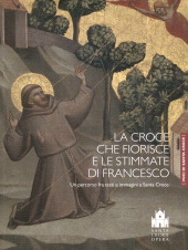 E-book, La croce che fiorisce e le stimmate di Francesco : un percorso fra testi e immagini a Santa Croce, Mandragora