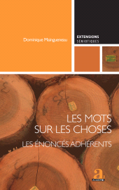 E-book, Les mots sur les choses : Les énoncés adhérents, Académia-EME éditions