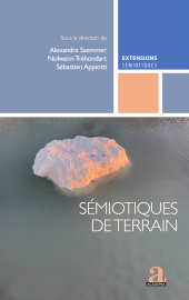 eBook, Sémiotiques de terrain : Faire dialoguer les méthodes de recherche sur le sens, Académia-EME éditions