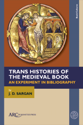 E-book, Trans Histories of the Medieval Book, Arc Humanities Press