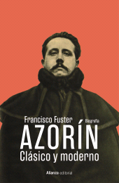 E-book, Azorín : Clásico y moderno, Alianza Editorial