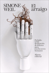E-book, El arraigo : Preludio a una declaración de deberes para con los seres humanos, Alianza Editorial