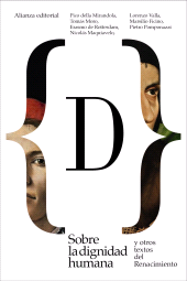 E-book, Sobre la dignidad humana y otros textos del Renacimiento, Alianza Editorial