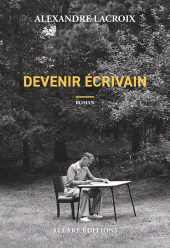 E-book, Devenir écrivain, Allary Éditions
