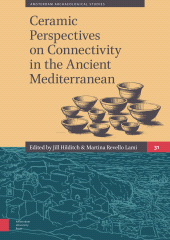 m, Ceramic Perspectives on Connectivity in the Ancient Mediterranean, Amsterdam University Press