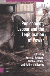 m, Punishment, Labour and the Legitimation of Power, Amsterdam University Press