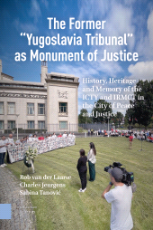 E-book, The Former "Yugoslavia Tribunal" as Monument of Justice, Amsterdam University Press