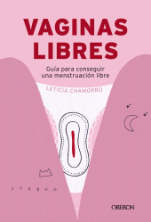 E-book, Vaginas libres : Guía práctica para conseguir una menstruación libre, Anaya Multimedia