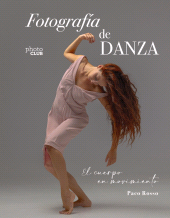 E-book, Fotografía de danza. El cuerpo en movimiento, Anaya Multimedia