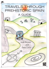 eBook, Travels through Prehistoric Spain: A Guide, Archaeopress Publishing