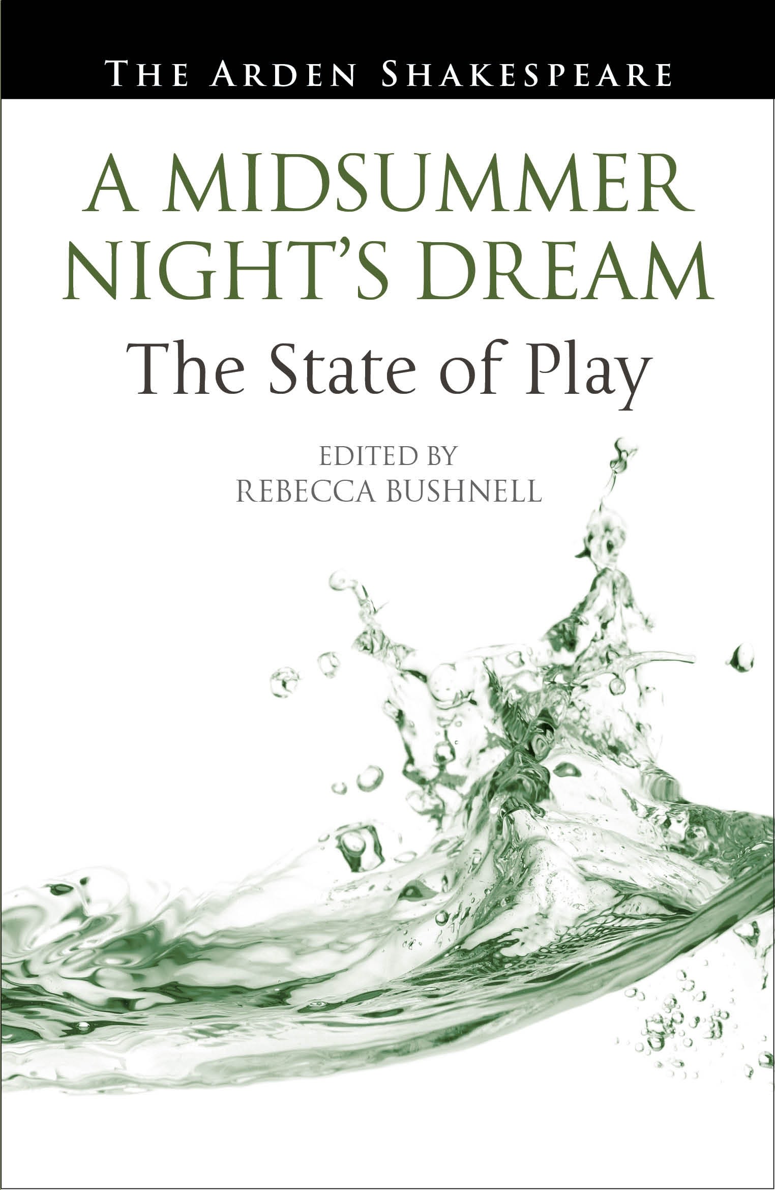E-book, A Midsummer Night's Dream: The State of Play, The Arden Shakespeare