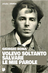 E-book, Volevo soltanto salvare le mie parole, Arkadia