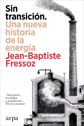 E-book, Sin transición. Una nueva historia de la energía, Arpa