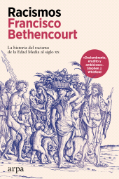 E-book, Racismos : La historia del racismo de la Edad Media al siglo xx, Arpa
