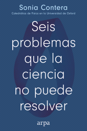 E-book, Seis problemas que la ciencia no puede resolver, Arpa