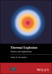 eBook, Thermal Explosion : Theory and Application, ASME Press