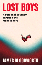 E-book, Lost Boys : A Personal Journey Through the Manosphere, Atlantic Books