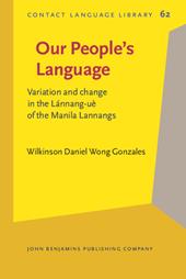 E-book, Our People's Language : Variation and change in the Lanng-ue of the Manila Lanngs., John Benjamins Publishing Company