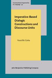 E-book, Imperative-Based Dialogic Constructions and Discourse Units, John Benjamins Publishing Company