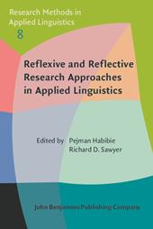 E-book, Reflexive and Reflective Research Approaches in Applied Linguistics, John Benjamins Publishing Company