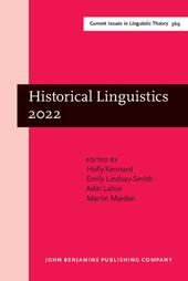 E-book, Historical Linguistics 2022 : Selected papers from the 25th Intertiol Conference on Historical Linguistics, Oxford, 1-5 August 2022, John Benjamins Publishing Company
