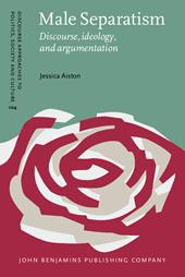 E-book, Male Separatism : Discourse, ideology, and argumentation, John Benjamins Publishing Company