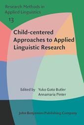 E-book, Child-centered Approaches to Applied Linguistic Research, John Benjamins Publishing Company