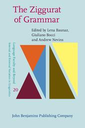 E-book, The Ziggurat of Grammar : In honor of Ur Shlonsky, John Benjamins Publishing Company