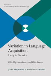 E-book, Variation in Language Acquisition : Unity in diversity, John Benjamins Publishing Company