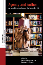 E-book, Agency and Author : German Literature Beyond the Bestseller List, Berghahn Books
