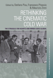 E-book, Rethinking the Cinematic Cold War : The Struggle for Hearts and Minds Goes Global, Berghahn Books