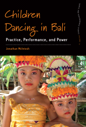 E-book, Children Dancing in Bali : Practice, Performance, and Power, Berghahn Books