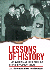 E-book, Lessons of History : Learning from Catastrophe and Crisis in Twentieth-Century Europe, Berghahn Books