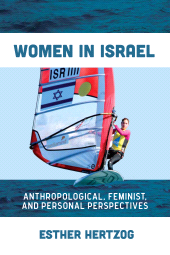 E-book, Women in Israel : Anthropological, Feminist, and Personal Perspectives, Berghahn Books