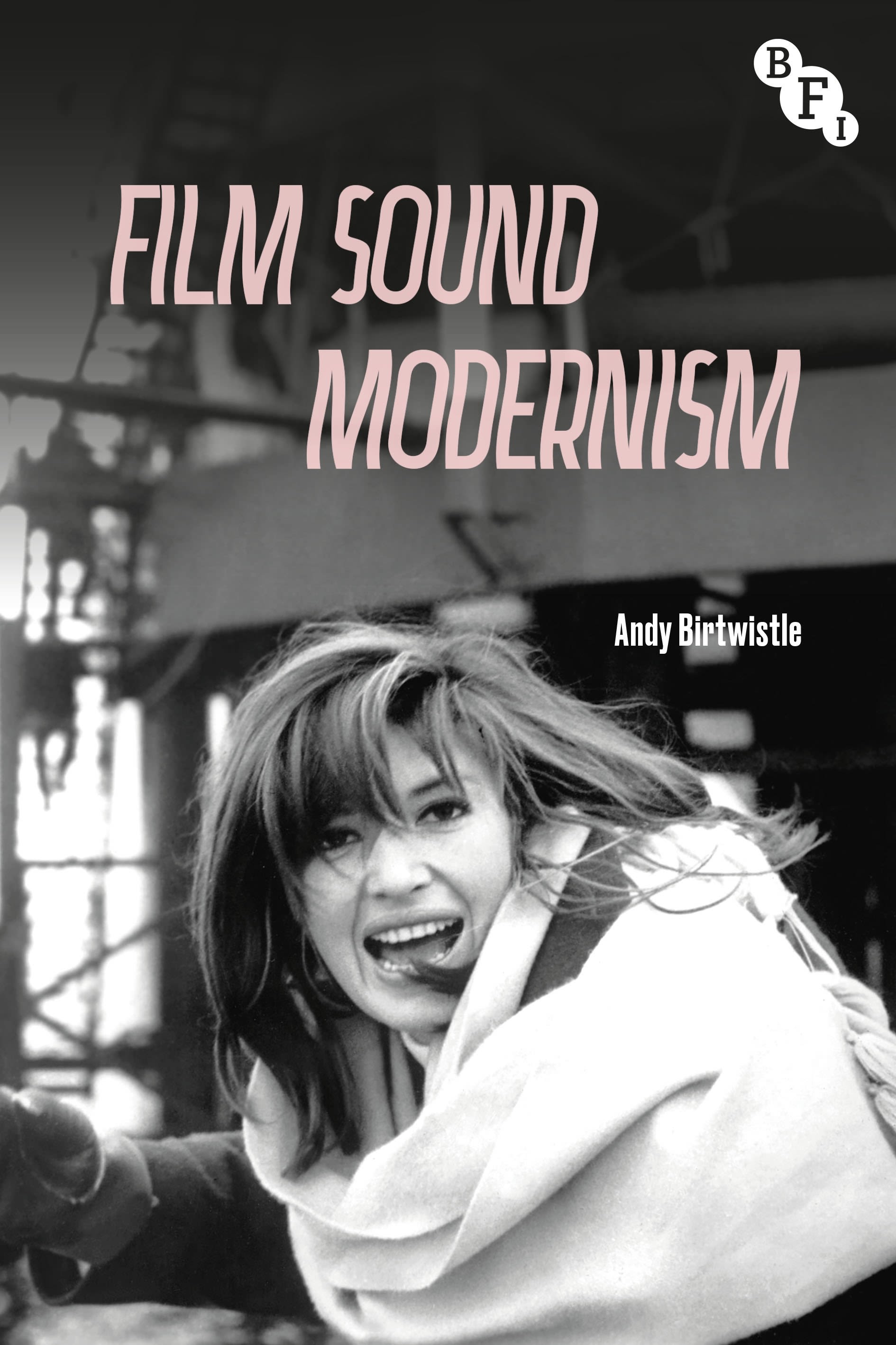 E-book, Film Sound Modernism, British Film Institute