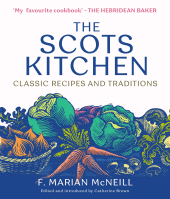 E-book, The Scots Kitchen : Classic Recipes and Traditions, Birlinn