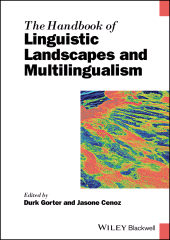 E-book, The Handbook of Linguistic Landscapes and Multilingualism, Blackwell