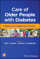 E-book, Care of Older People with Diabetes : A Manual for Healthcare Practice, Blackwell
