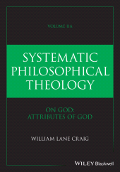 E-book, Systematic Philosophical Theology, Volume 2a : On God - Attributes of God, Blackwell