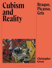 E-book, Cubism and Reality : Braque, Picasso, Gris, Bloomsbury Publishing