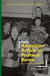 E-book, American Artists in Postwar Rome : Art and Cultural Exchange, Bloomsbury Publishing