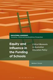 E-book, Equity and Influence in the Funding of Schools : Critical Moments in Australian Education Policy, Bloomsbury Publishing