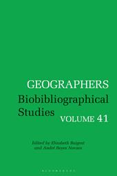 E-book, Geographers : Biobibliographical Studies, Volume 41, Bloomsbury Publishing