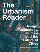 E-book, The Urbanism Reader : Design, Technology, Culture and the Future of Cities, Bloomsbury Publishing