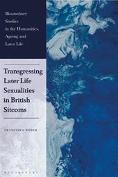 E-book, Transgressing Later Life Sexualities in British Sitcoms, Bloomsbury Publishing