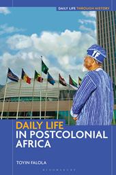 E-book, Daily Life in Postcolonial Africa, Bloomsbury Publishing